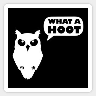 What a Hoot Sarcastic Owl Sticker